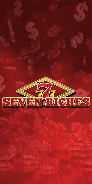 Seven Riches