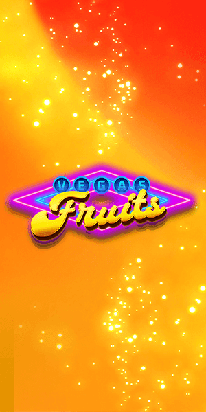 Vegas Fruit
